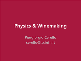 Physics & Winemaking