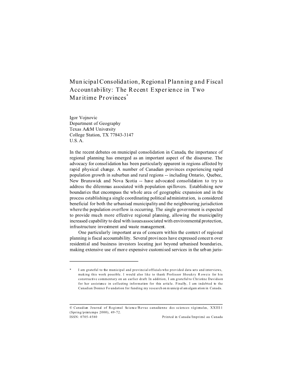 Municipal Consolidation, Regional Planning and Fiscal Accountability: the Recent Experience in Two Maritime Provinces*