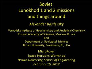 Soviet Lunokhod 1 and 2 Missions and Things Around