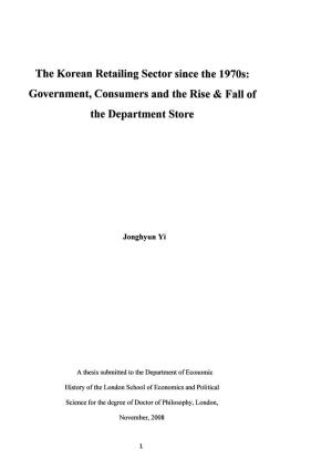 The Korean Retailing Sector Since the 1970S: Government, Consumers and the Rise & Fall of the Department Store