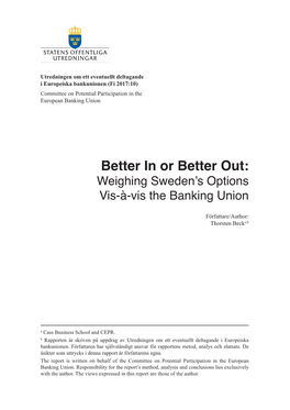 4. the European Banking Union – Crisis Response and a Fundament for Banking in Europe 4.1 the Crisis As Starting Point