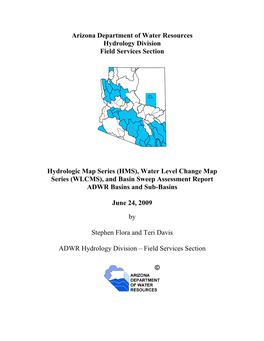 HMS), Water Level Change Map Series (WLCMS), and Basin Sweep Assessment Report ADWR Basins and Sub-Basins