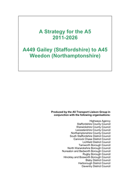 A Strategy for the A5 2011-2026 A449 Gailey (Staffordshire) to A45 Weedon