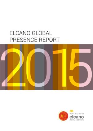 Elcano Global Presence Report 2015 Iliana Olivié