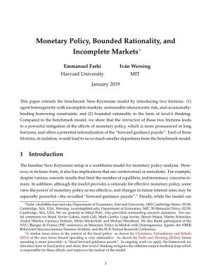 Monetary Policy, Bounded Rationality, and Incomplete Markets∗