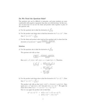 Do We Need the Quotient Rule?