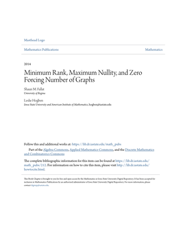 Minimum Rank, Maximum Nullity, and Zero Forcing Number of Graphs Shaun M