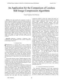 An Application for the Comparison of Lossless Still Image Compression Algorithms