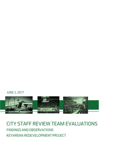 City Staff Review Team Evaluations Findings and Observations Keyarena Redevelopment Project