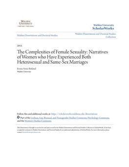 Narratives of Women Who Have Experienced Both Heterosexual and Same-Sex Marriages Krista Anne Butland Walden University