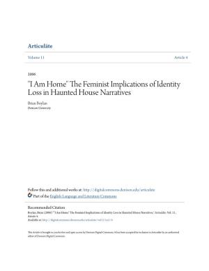The Feminist Implications of Identity Loss in Haunted House Narratives