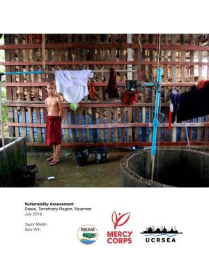 Vulnerability Assessment: Dawei, Tanintharyi Region, Myanmar By