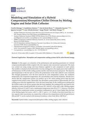 Modeling and Simulation of a Hybrid Compression/Absorption Chiller Driven by Stirling Engine and Solar Dish Collector