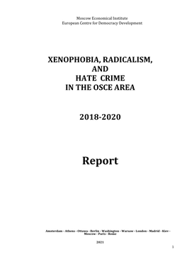 Xenophobia, Radicalism, and Hate Crime in the Osce Area 2018-2020
