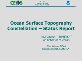 Ocean Surface Topography Constellation – Status Report