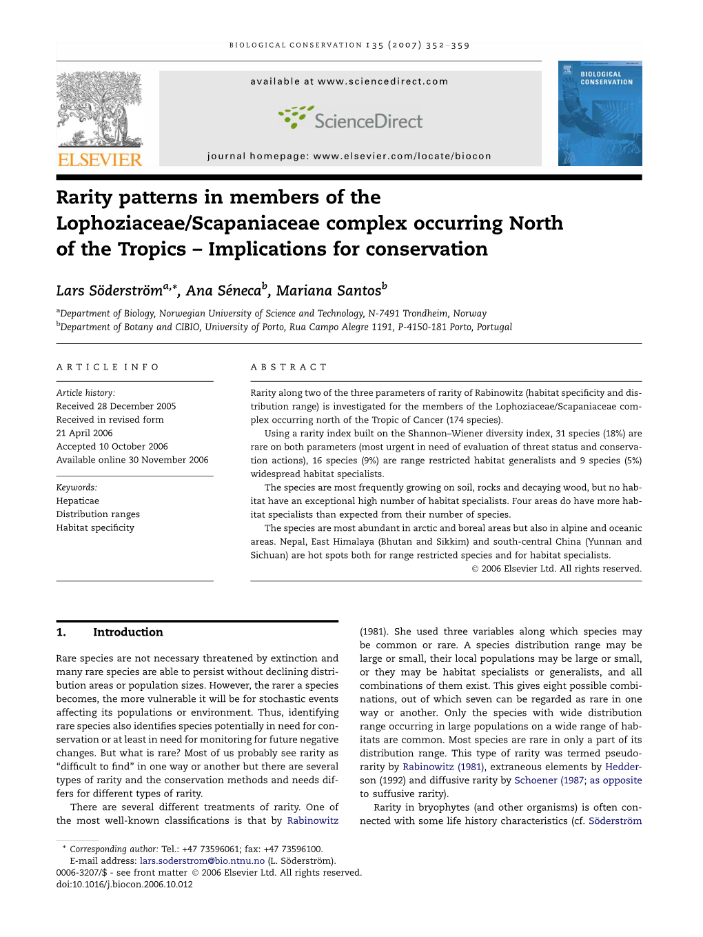 Rarity Patterns in Members of the Lophoziaceae/Scapaniaceae Complex Occurring North of the Tropics – Implications for Conservation