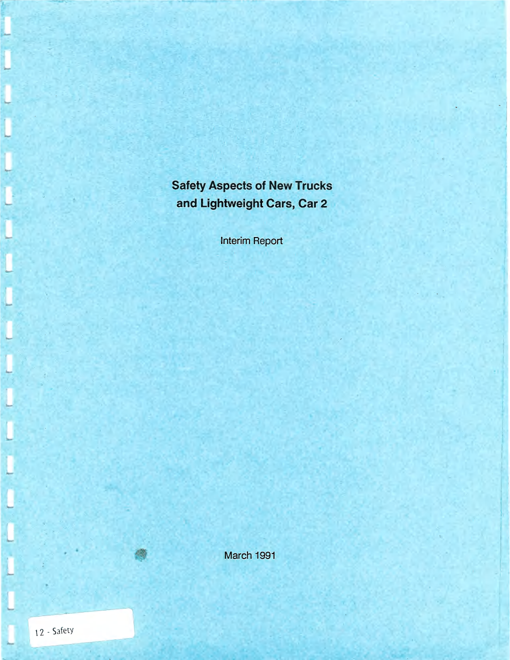 Safety Aspects of New Trucks and Lightweight Cars, Car 2