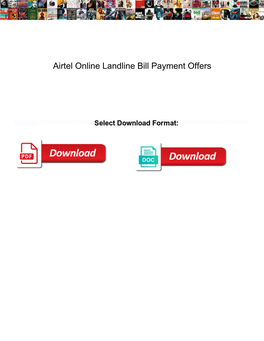 Airtel Online Landline Bill Payment Offers