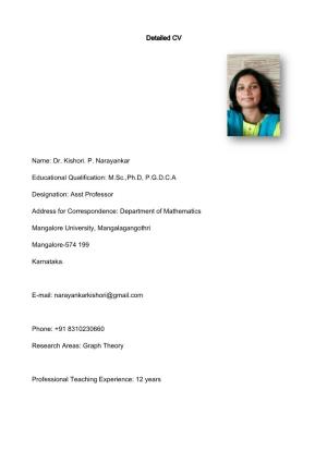 Dr. Kishori. P. Narayankar Educational Qualification