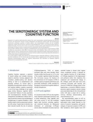 The Serotonergic System and Cognitive Function