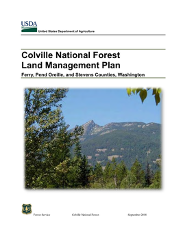 Colville National Forest Land Management Plan Ferry, Pend Oreille, and Stevens Counties, Washington