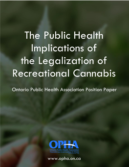The Public Health Implications of the Legalization of Recreational Cannabis