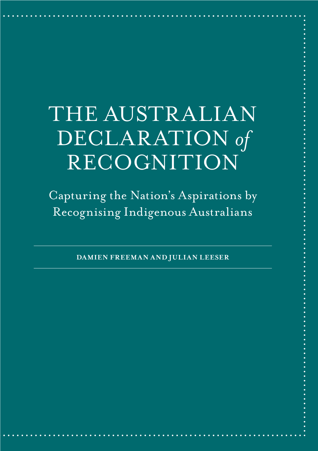 THE AUSTRALIAN DECLARATION of RECOGNITION