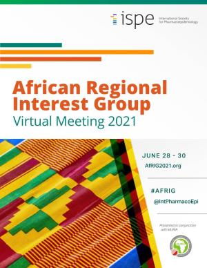 African Regional Interest Group Virtual Meeting 2021
