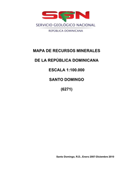 Mapa De Recursos Minerales De La República Dominicana Escala 1:100.000 Santo Domingo (6271)
