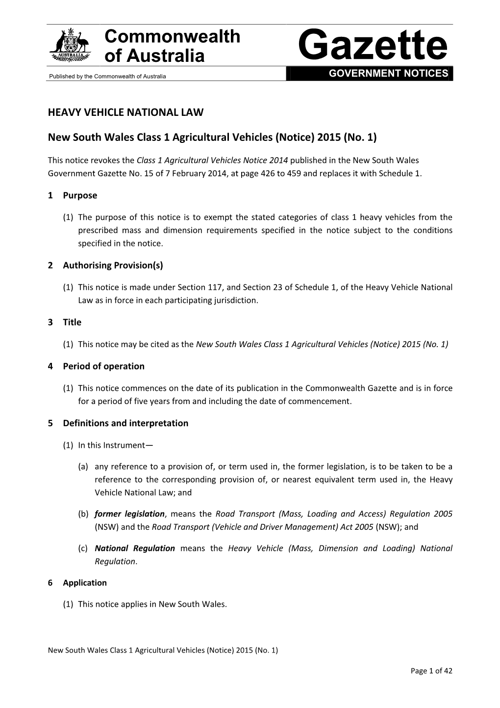 New South Wales Class 1 Agricultural Vehicles (Notice) 2015 (No