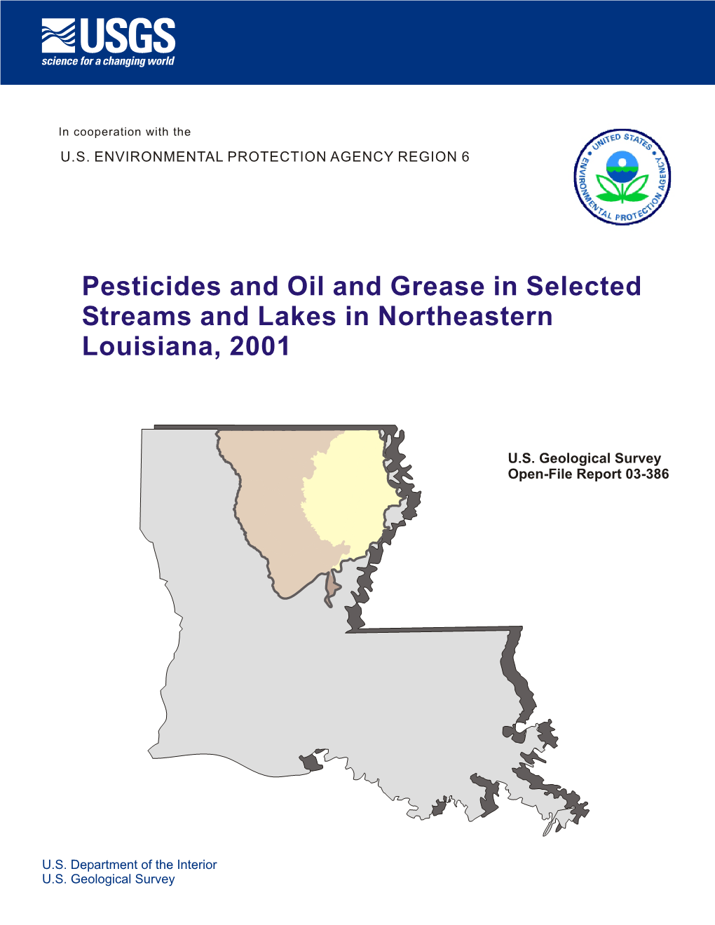 Pesticides and Oil and Grease in Selected Streams and Lakes in Northeastern Louisiana, 2001