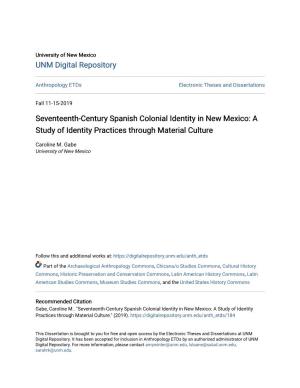 Seventeenth-Century Spanish Colonial Identity in New Mexico: a Study of Identity Practices Through Material Culture