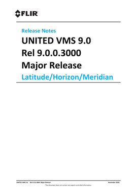 UNITED VMS 9.0 Rel 9.0.0.3000 Major Release Latitude/Horizon/Meridian