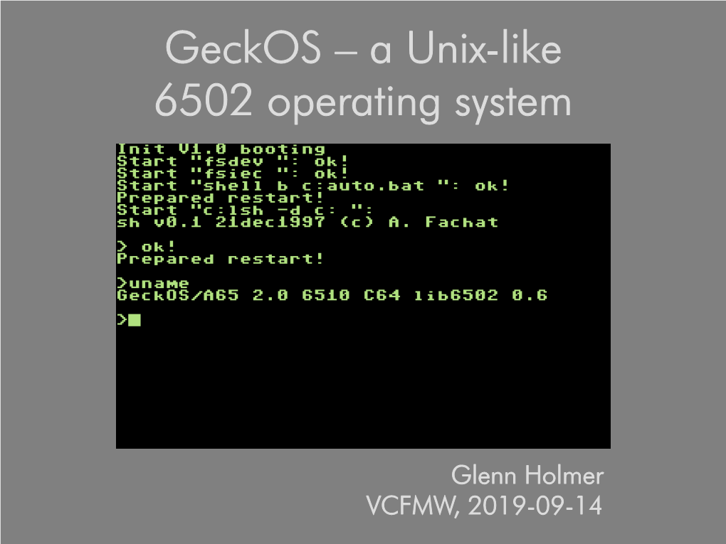 Geckos – a Unix-Like 6502 Operating System