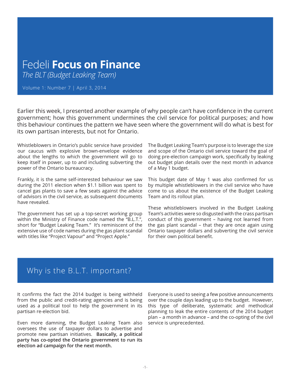 Fedeli Focus on Finance the BLT (Budget Leaking Team)