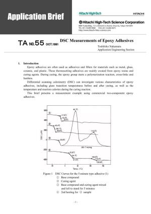 DSC Measurements of Epoxy Adhesives ＴＡ N0.５５ OCT.1991 Toshihiko Nakamura Application Engineering Section