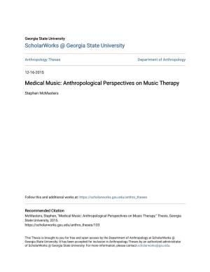 Medical Music: Anthropological Perspectives on Music Therapy