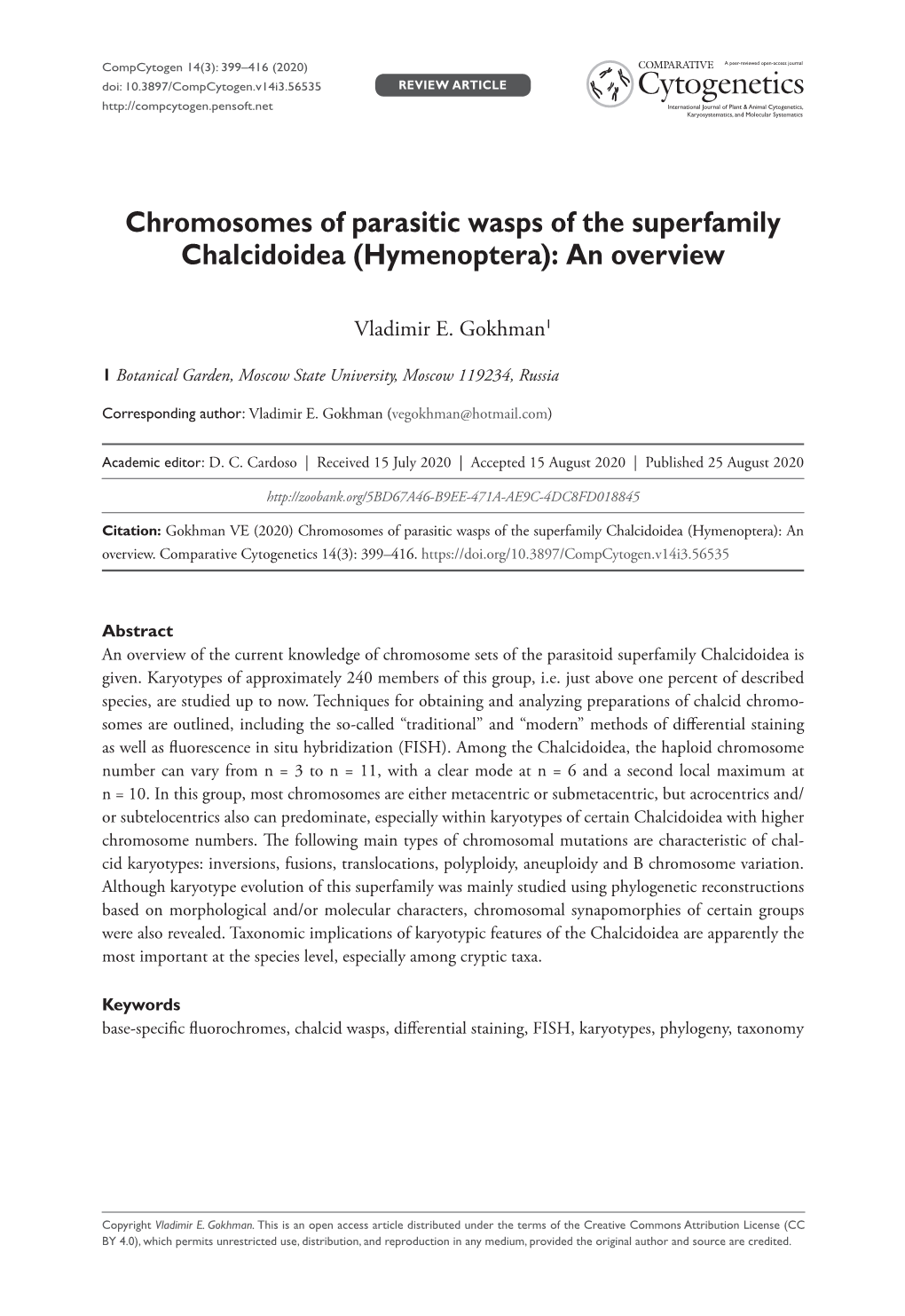 Chromosomes of Parasitic Wasps of the Superfamily Chalcidoidea (Hymenoptera): an Overview