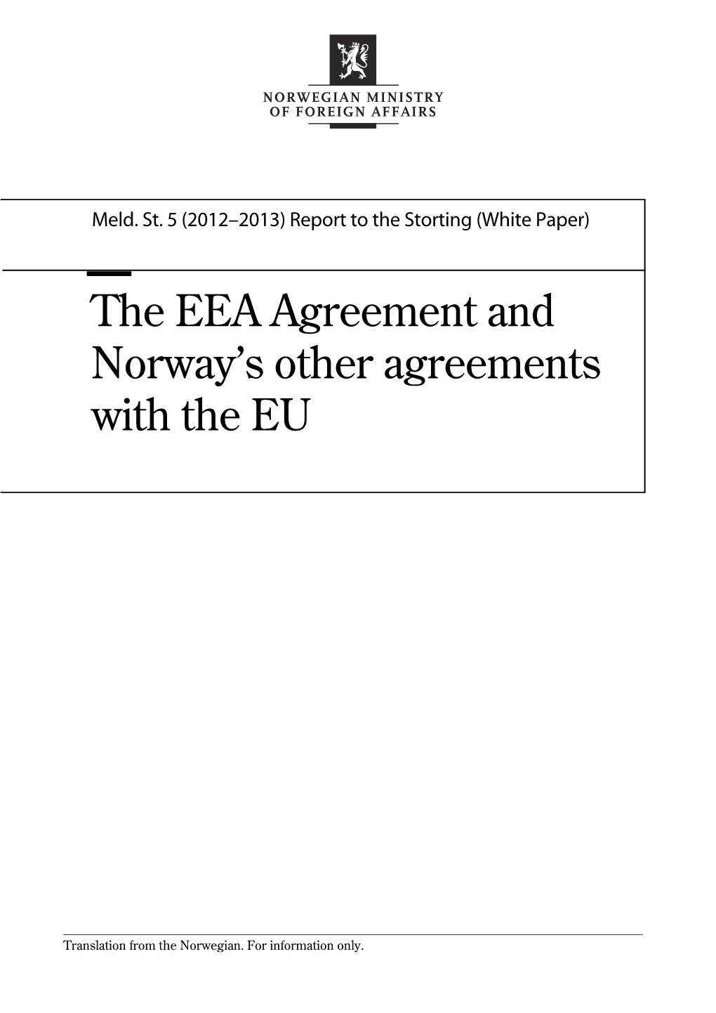 The EEA Agreement and Norway's Other Agreements with the EU