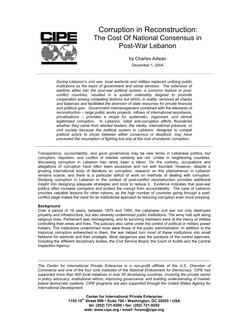 Corruption in Reconstruction: the Cost of National Consensus in Post-War Lebanon