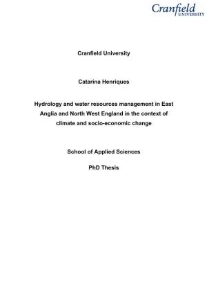 Cranfield University Catarina Henriques Hydrology and Water Resources Management in East Anglia and North West England in the Co