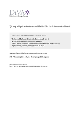 Do We Need Decolonial Feminism in Sweden? NORA: Nordic Journal of Feminist and Gender Research, 27(4): 290-295