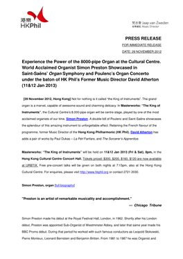 PRESS RELEASE Experience the Power of the 8000-Pipe Organ at the Cultural Centre. World Acclaimed Organist Simon Preston Showcas