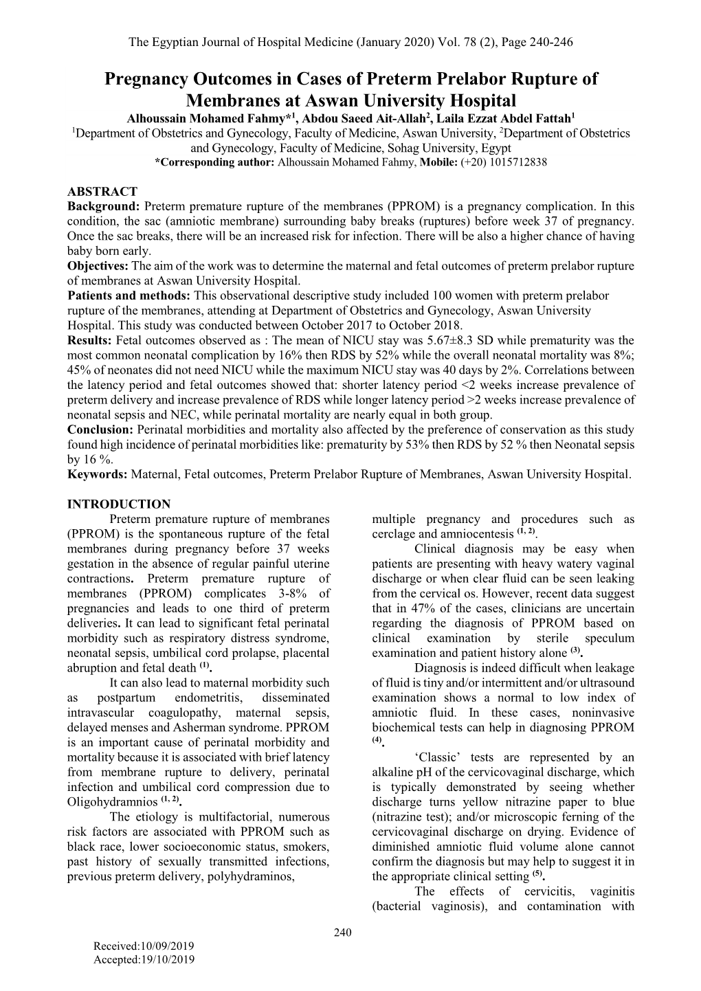 Pregnancy Outcomes in Cases of Preterm Prelabor Rupture Of