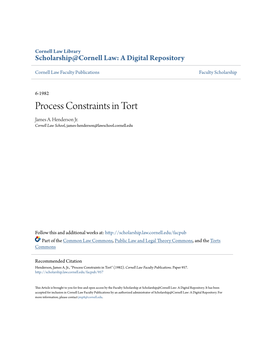 Process Constraints in Tort James A