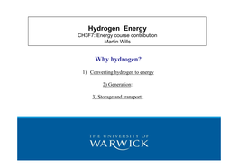 Hydrogen Energy CH3F7: Energy Course Contribution Martin Wills