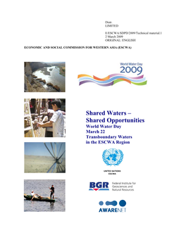 Shared Waters – Shared Opportunities World Water Day March 22 Transboundary Waters in the ESCWA Region