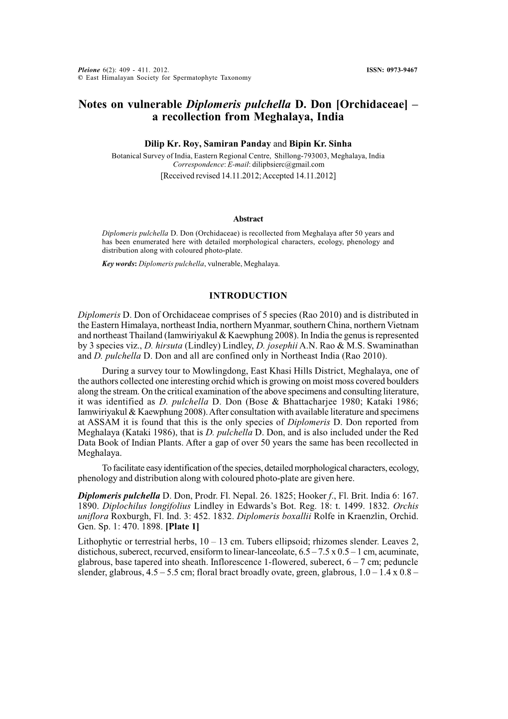 Notes on Vulnerable Diplomeris Pulchella in Meghalaya