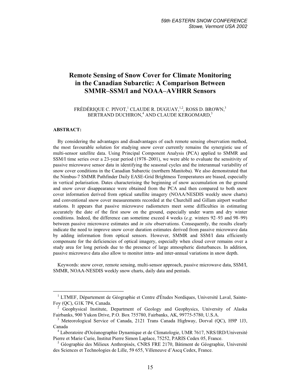 Remote Sensing of Snow Cover for Climate Monitoring in the Canadian Subarctic: a Comparison Between SMMR–SSM/I and NOAA–AVHRR Sensors