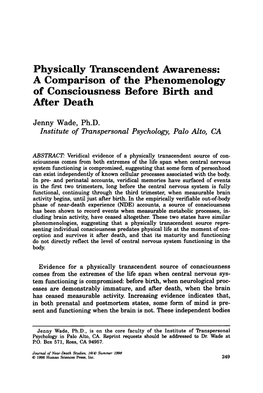 A Comparison of the Phenomenology of Consciousness Before Birth and After Death